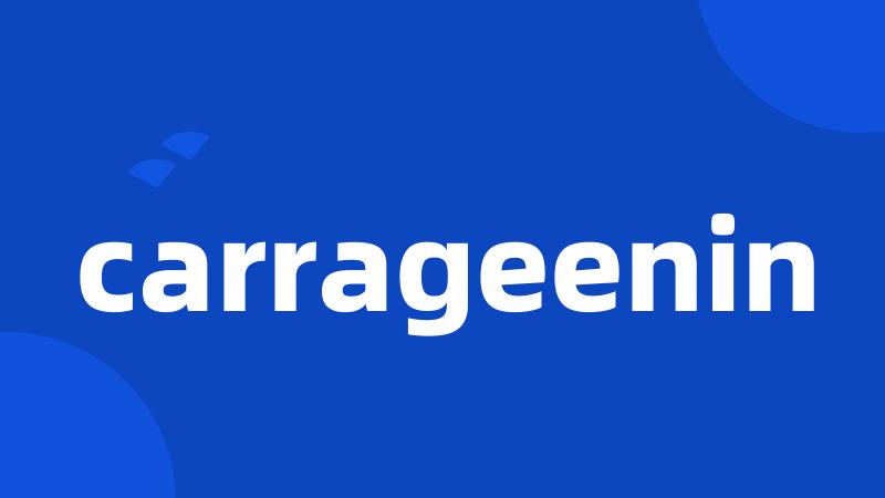 carrageenin