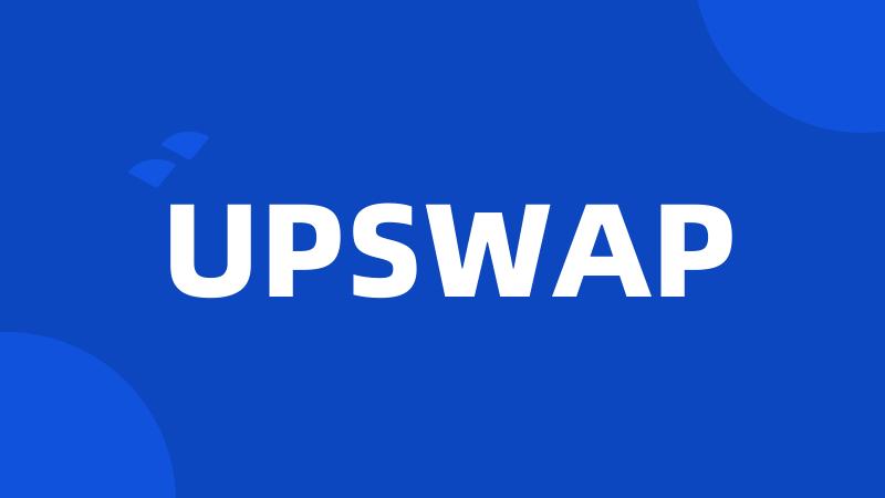 UPSWAP