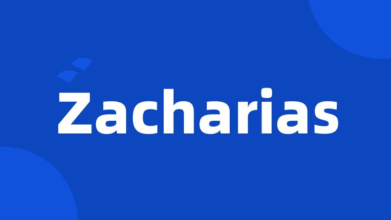 Zacharias