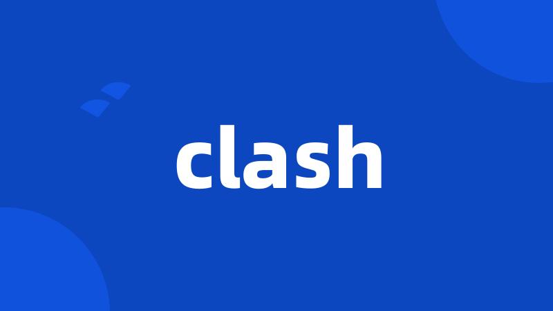 clash