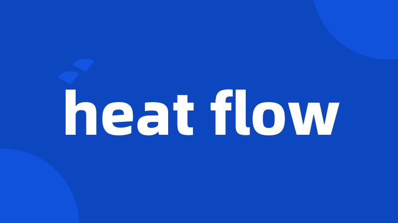 heat flow