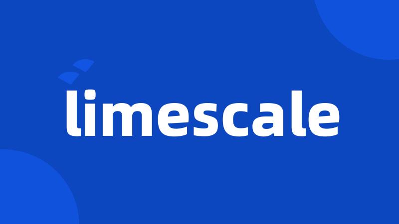 limescale