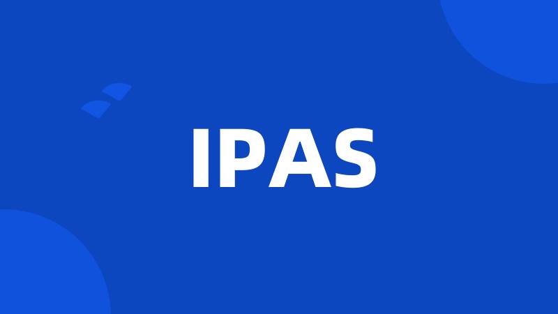 IPAS