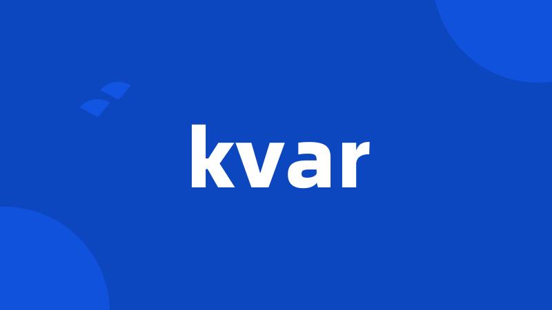 kvar