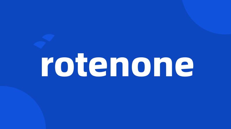 rotenone