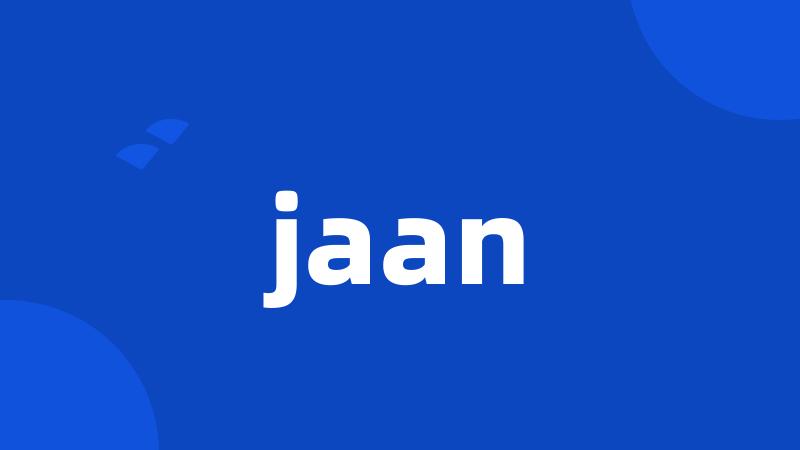 jaan