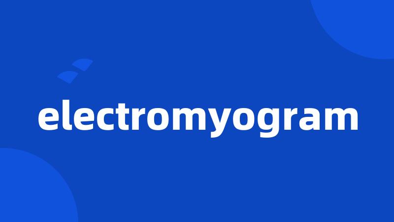 electromyogram