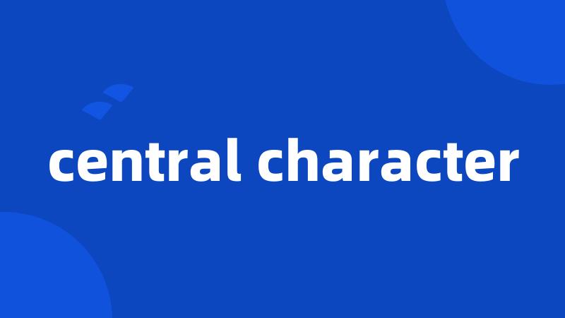 central character
