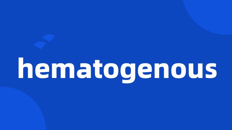 hematogenous