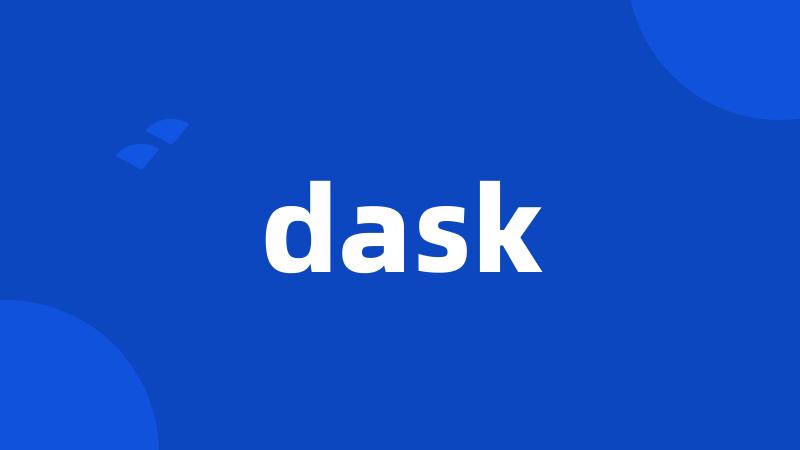 dask