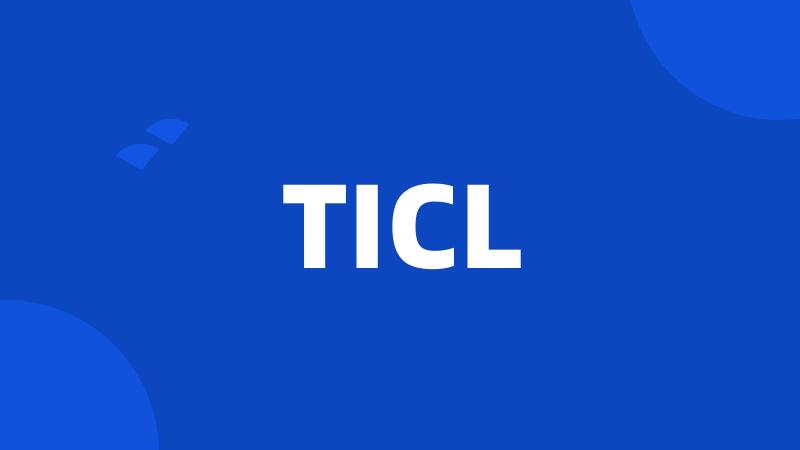 TICL