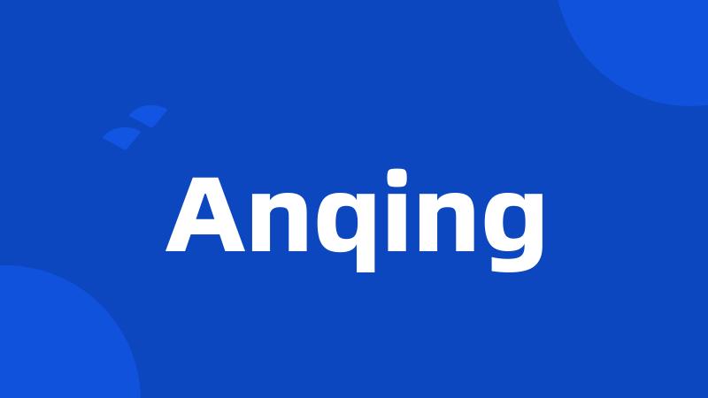 Anqing