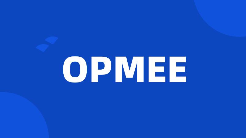 OPMEE