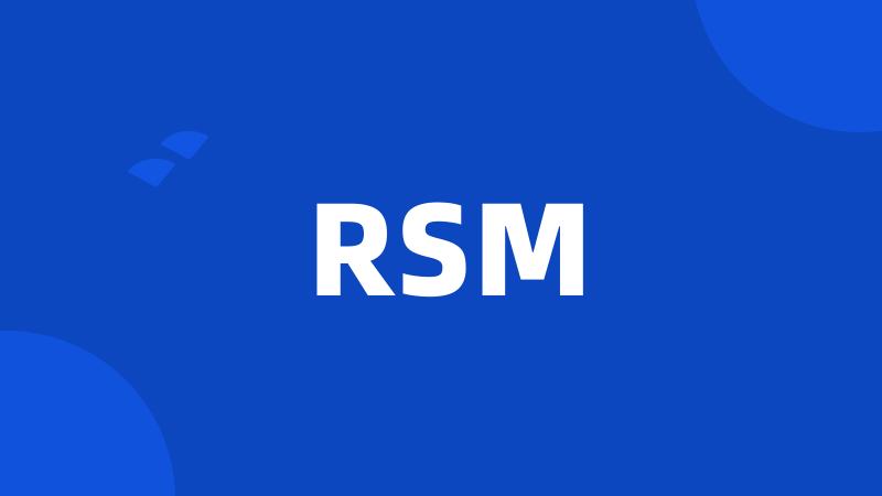 RSM