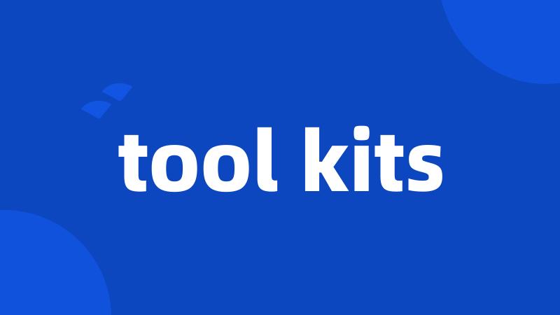 tool kits