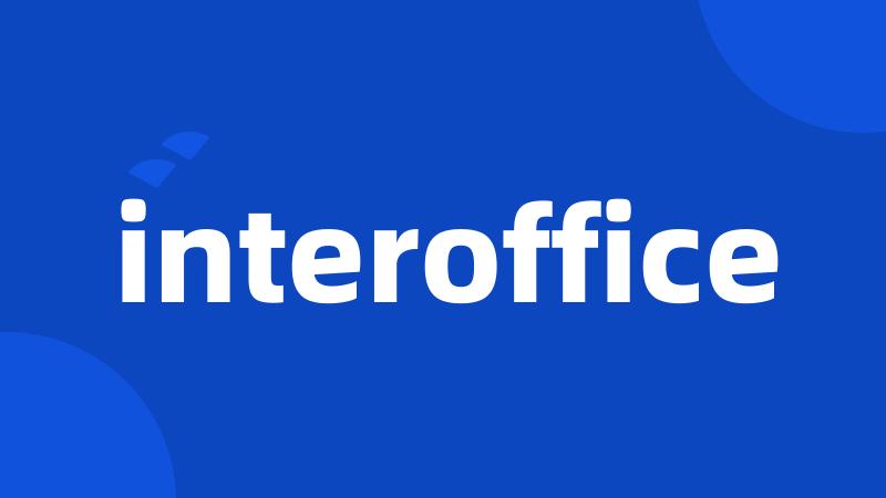 interoffice