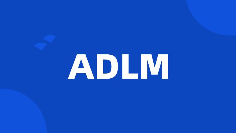 ADLM