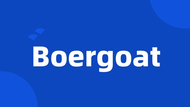 Boergoat