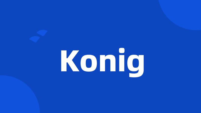 Konig