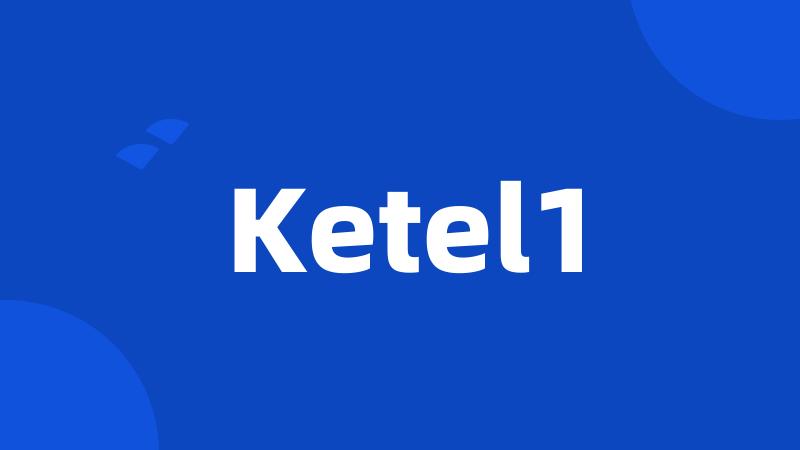Ketel1