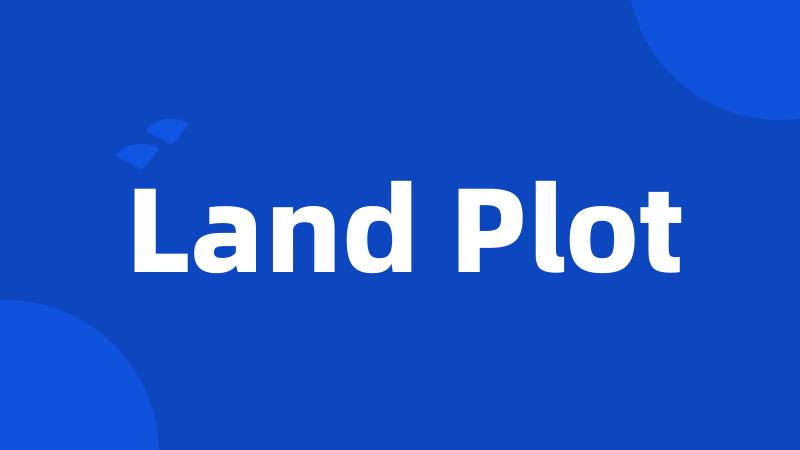 Land Plot