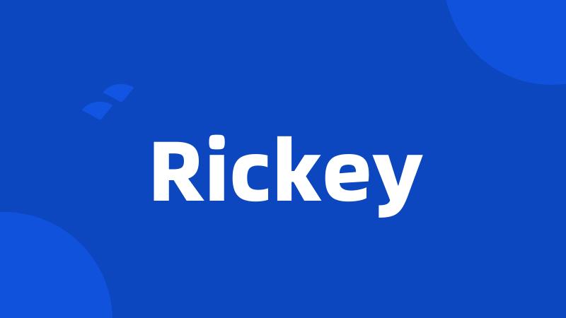 Rickey