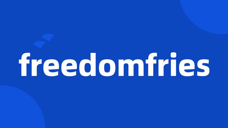 freedomfries