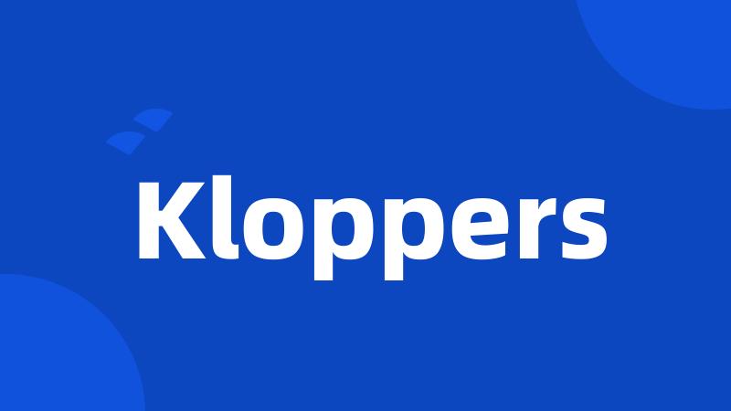 Kloppers