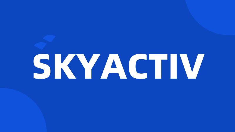 SKYACTIV