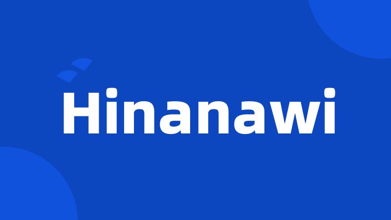 Hinanawi