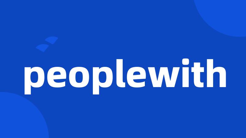 peoplewith