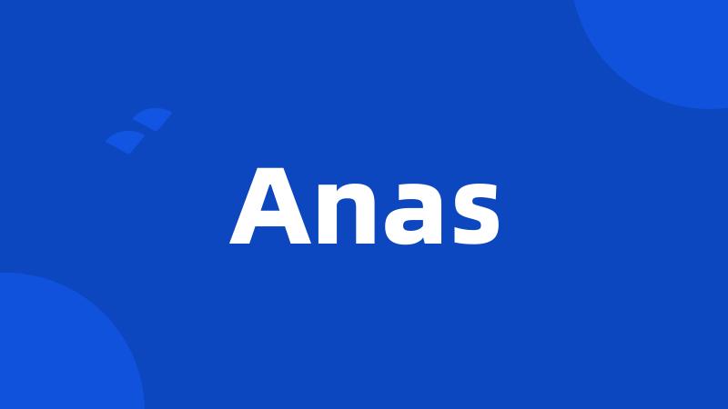 Anas