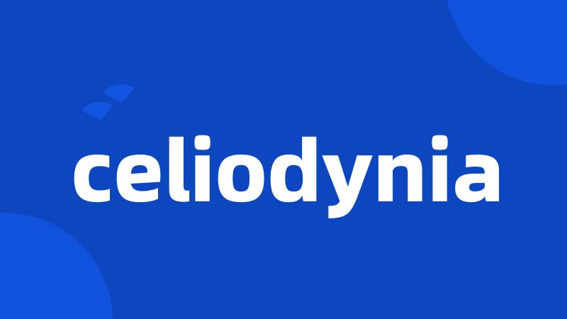 celiodynia