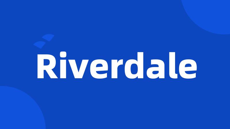 Riverdale