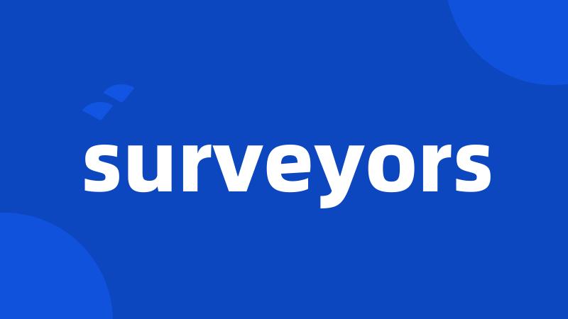 surveyors