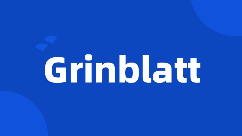 Grinblatt