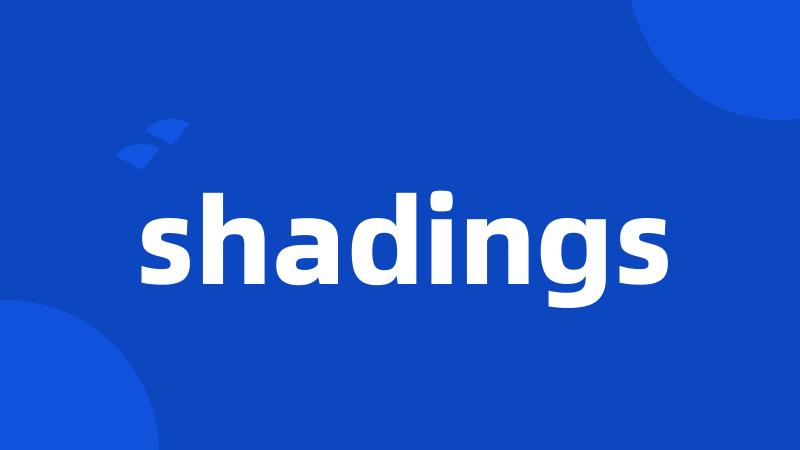 shadings