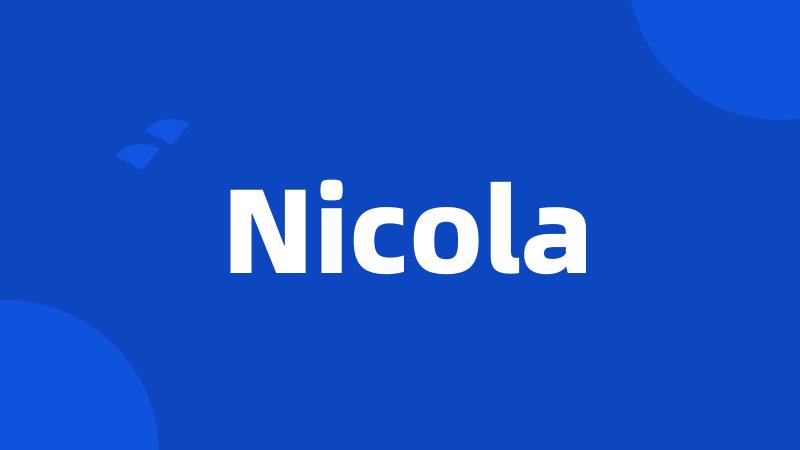 Nicola