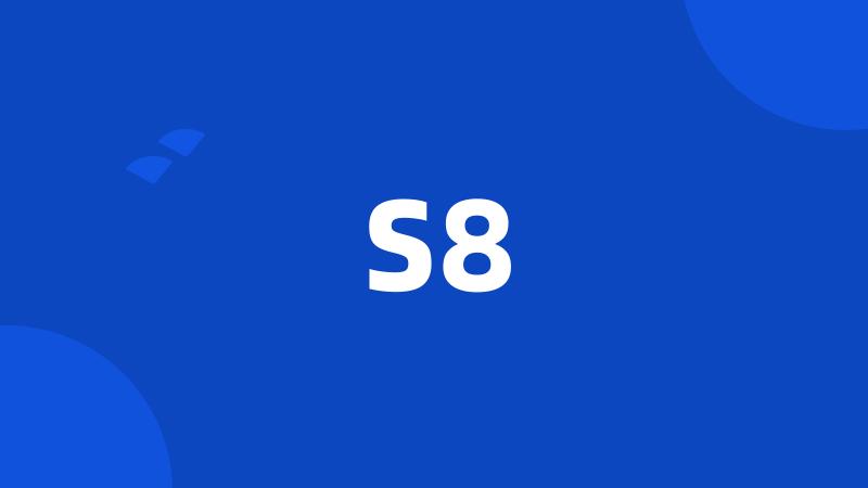 S8