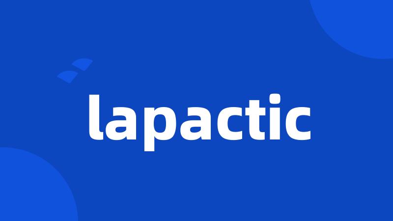 lapactic