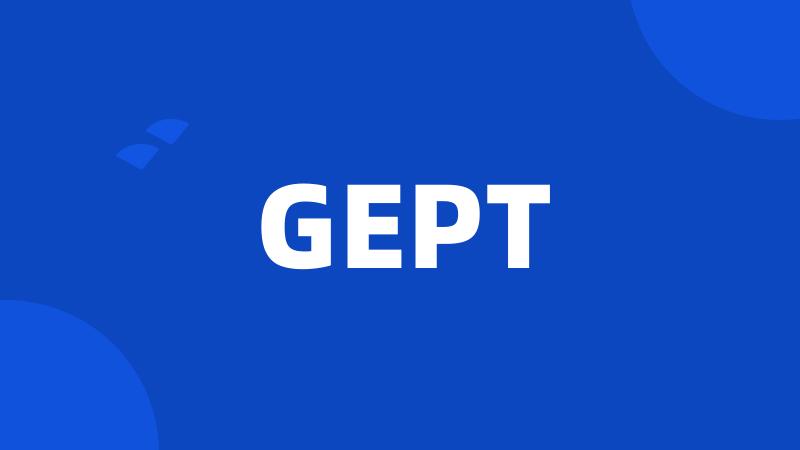 GEPT