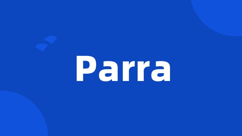 Parra