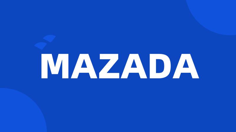 MAZADA