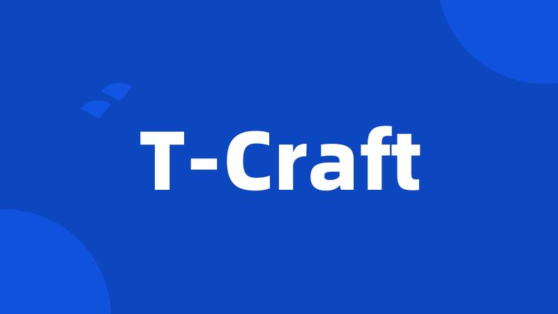 T-Craft