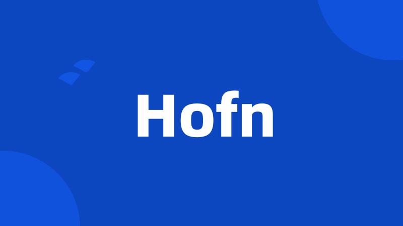 Hofn