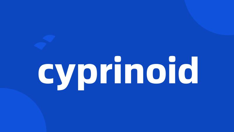 cyprinoid