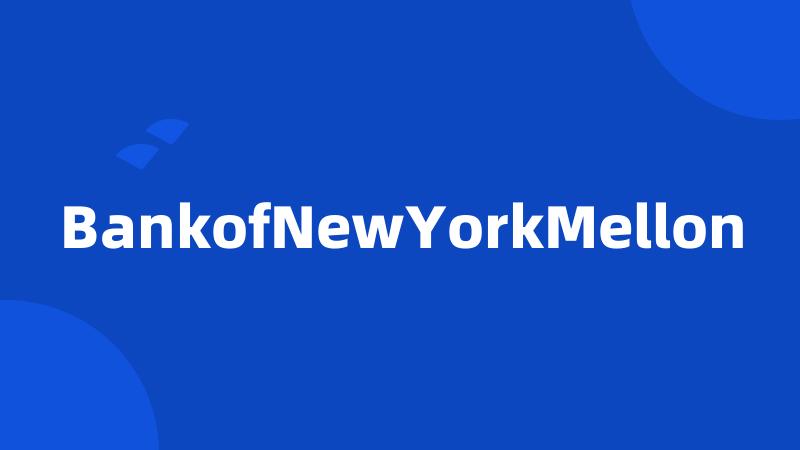 BankofNewYorkMellon