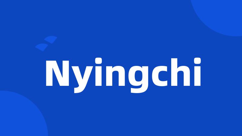 Nyingchi