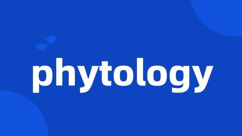 phytology