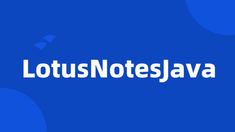 LotusNotesJava